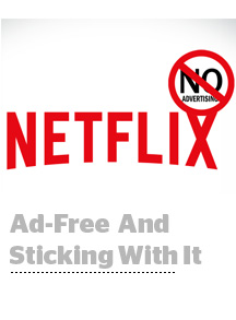 Ad-free and sticking with it